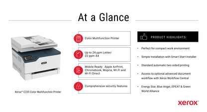 Xerox C235 A4 22ppm Wireless Copy/Print/Scan/Fax PS3 PCL5e/6 ADF 2 Trays Total 251 Sheets UK